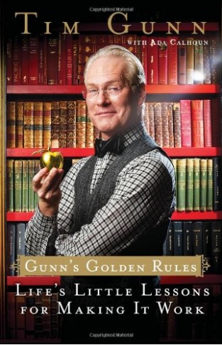 Gunn's Golden Rules: Life's Little Lessons for Making It Work